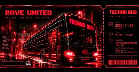 11.28 FORGED PRESENTS：TECHNO BUS